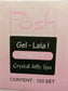 POSH JELLY GEL SPA CASE OF 120 SETS